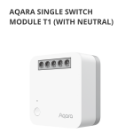 Смарт превключвател  Aqara Single Switch Module T1 (With Neutral): Model No: SSM-U01; SKU: AU001GLW01
