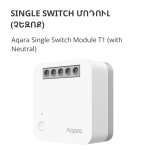 Смарт превключвател  Aqara Single Switch Module T1 (With Neutral): Model No: SSM-U01; SKU: AU001GLW01