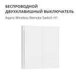 Aqara Wireless Remote Switch H1 (double rocker): Model: WRS-R02; SKU: AR009GLW02 Aqara Wireless Remote Switch H1 (double rocker): Model: WRS-R02; SKU: AR009GLW02